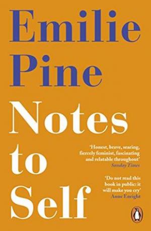 Notes to Self by Emilie Pine Free PDF Download