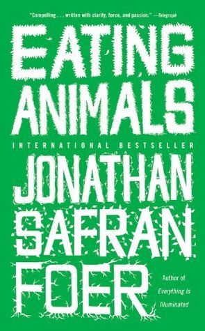 Eating Animals by Jonathan Safran Foer Free PDF Download