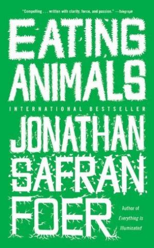 Eating Animals by Jonathan Safran Foer Free PDF Download