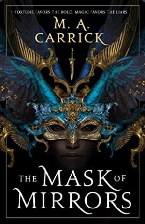 The Mask of Mirrors (Rook & Rose #1) Free PDF Download