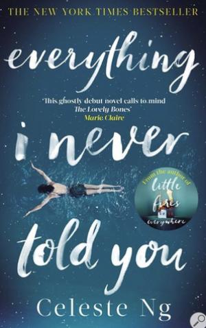 Everything I Never Told You Free PDF Download