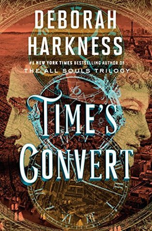 Time's Convert (The All Souls Trilogy #4) Free PDF Download
