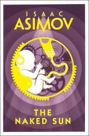 The Naked Sun (Robot #2) Free PDF Download