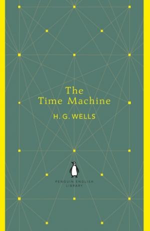 The Time Machine by H.G. Wells Free PDF Download