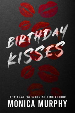 Birthday Kisses (Lancaster Prep #2.5) Free PDF Download