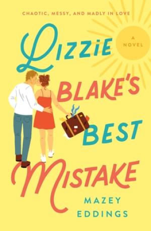 Lizzie Blake's Best Mistake #2 Free PDF Download