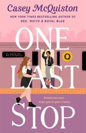 One Last Stop by Casey McQuiston Free PDF Download