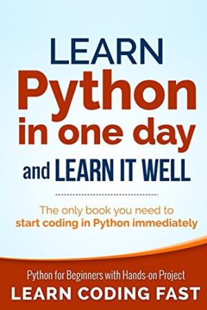 Learn Python in One Day and Learn it Well Free PDF Download