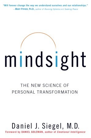 Mindsight: The New Science of Personal Transformation Free PDF Download