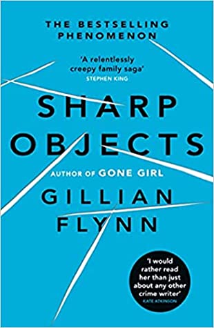 Sharp Objects by Gillian Flynn Free PDF Download