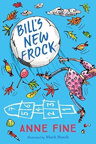 Bill's New Frock by Anne Fine Free PDF Download