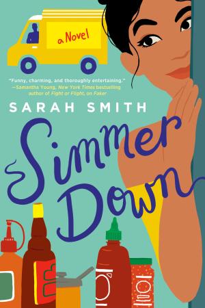 Simmer Down by Sarah Smith Free PDF Download