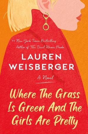 Where the Grass Is Green and the Girls Are Pretty Free PDF Download
