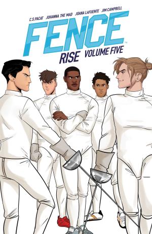 Fence, Vol. 5: Rise Free PDF Download