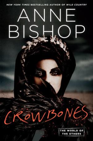 Crowbones (The World of the Others #3) Free PDF Download