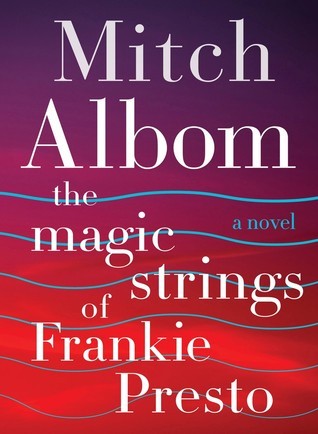 The Magic Strings of Frankie Presto Free PDF Download