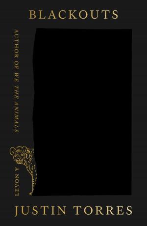 Blackouts by Justin Torres Free PDF Download