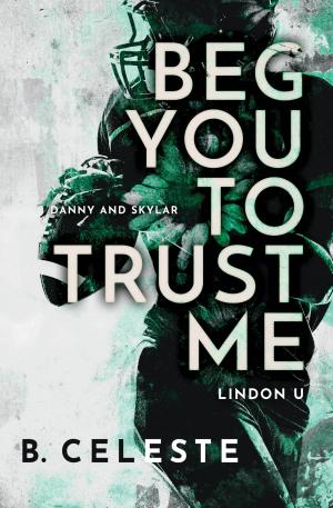Beg You to Trust Me Free PDF Download