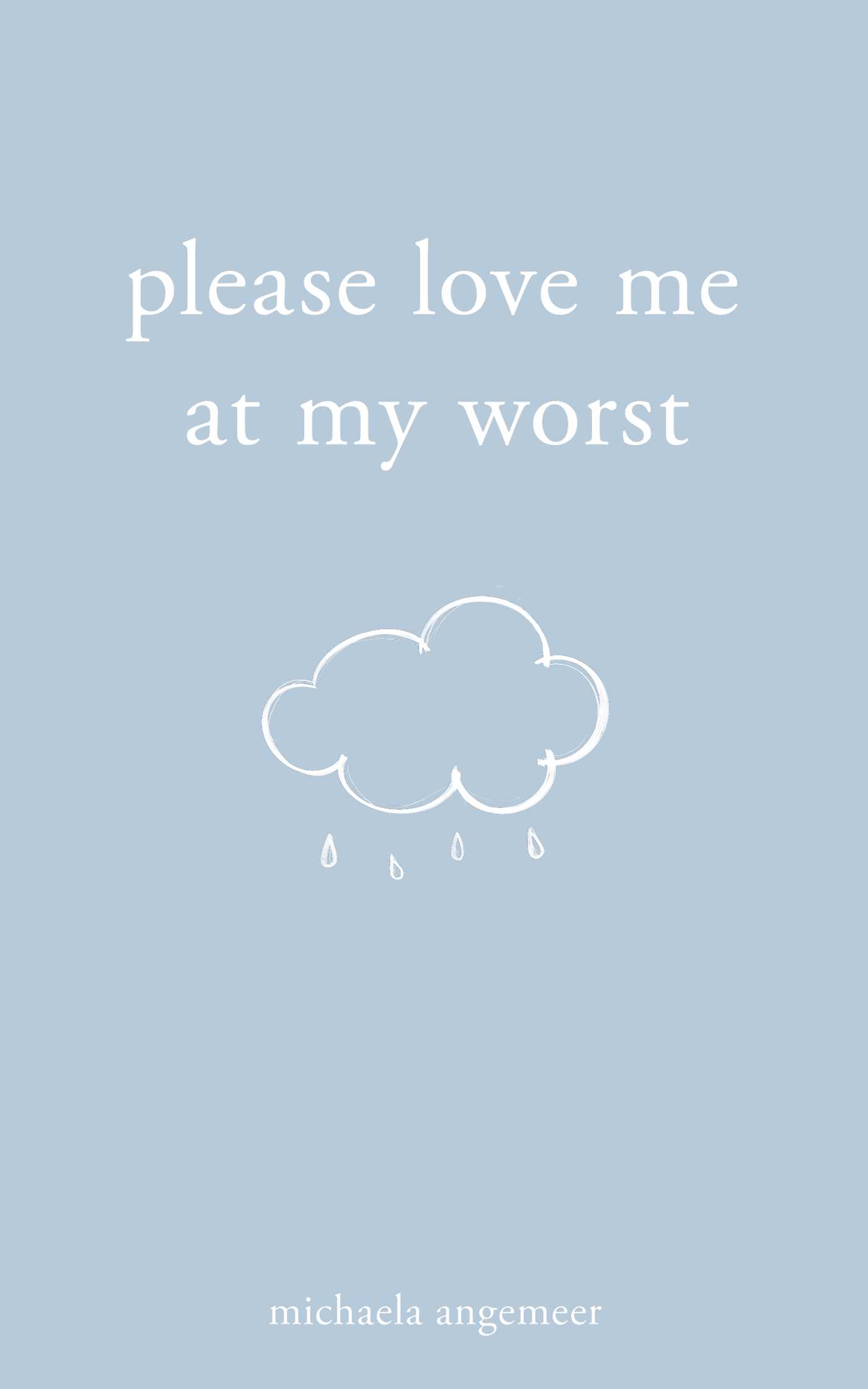 Please Love Me at My Worst Free PDF Download