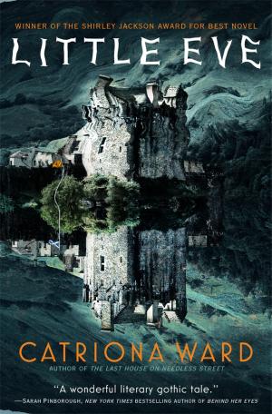Little Eve by Catriona Ward Free PDF Download