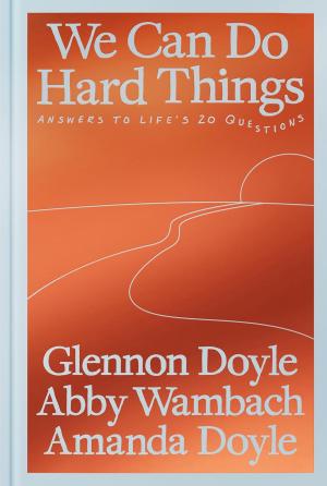 We Can Do Hard Things PDF Free Download