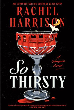 So Thirsty by Rachel Harrison PDF Free Download