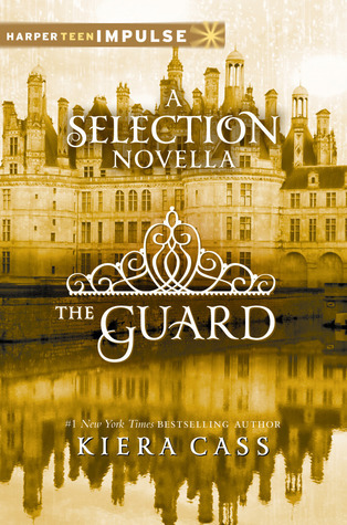 The Guard (The Selection #2.5) PDF Free Download
