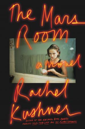 The Mars Room by Rachel Kushner Free PDF Download