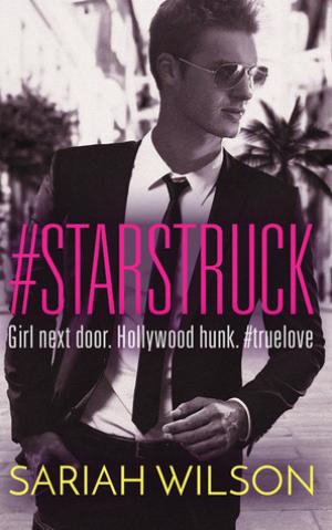 #Lovestruck #1 #Starstruck by Sariah Wilson Free PDF Download