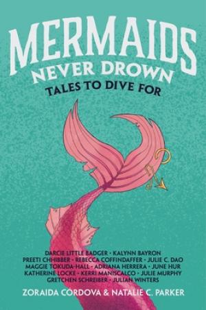 Untold Legends - Mermaids Never Drown: Tales to Dive For Free PDF Download