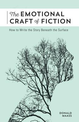 The Emotional Craft of Fiction Free PDF Download
