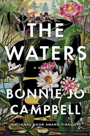 The Waters by Bonnie Jo Campbell Free PDF Download