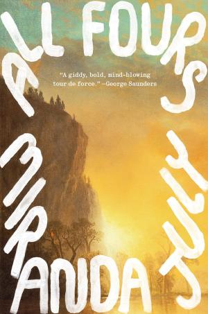 All Fours by Miranda July Free PDF Download