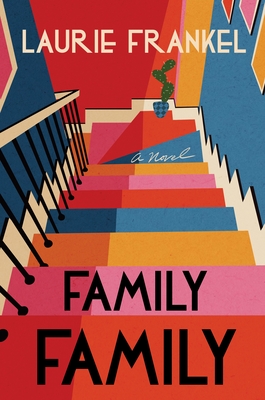 Family Family by Laurie Frankel Free PDF Download