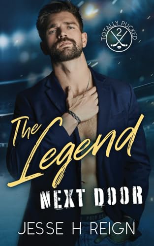 The Legend Next Door (Totally Pucked #2) Free PDF Download