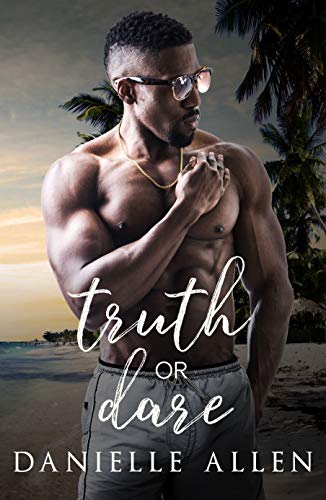 Truth Or Dare by Danielle Allen Free PDF Download