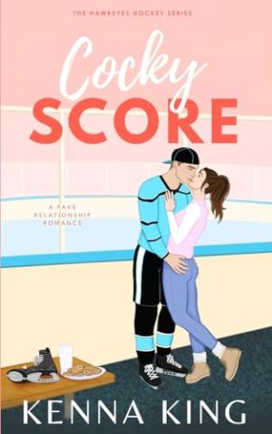 Cocky Score (Hawkeyes Hockey #1) Free PDF Download