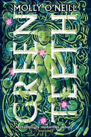 Greenteeth by Molly O'Neill PDF Free Download