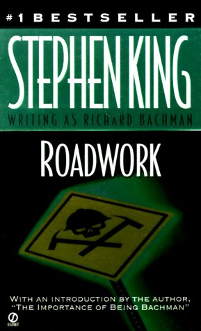 Roadwork by Richard Bachman PDF Free Download