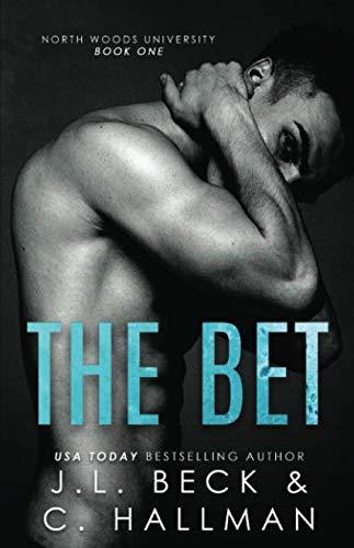 The Bet (North Woods University #1) PDF Free Download
