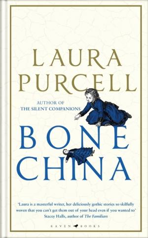 Bone China by Laura Purcell PDF Free Download