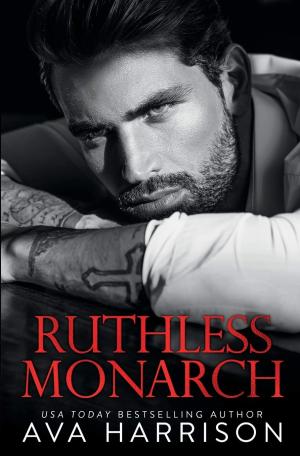 Ruthless Monarch (The Corrupt Empire #3) Free PDF Download