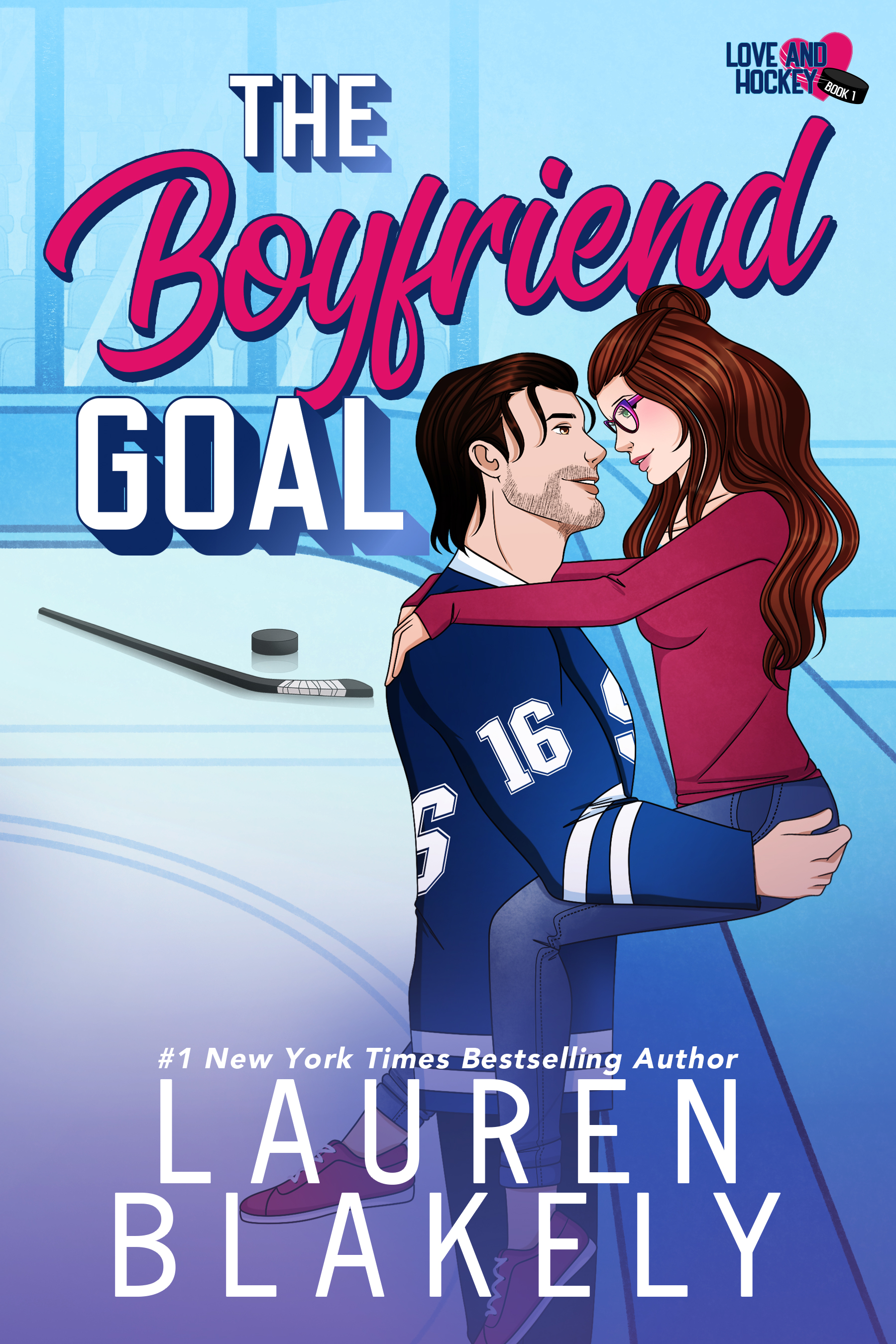 The Boyfriend Goal (Love and Hockey #1) Free PDF Ddownload