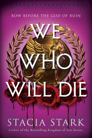 We Who Will Die (Empire of Blood #1) Free PDF Download