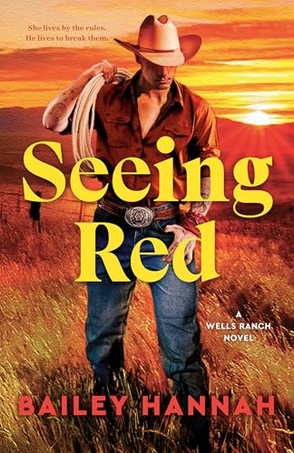 Seeing Red (Wells Ranch #2) Free PDF Download