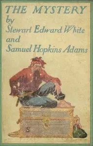 The Mystery — Stewart Edward White cover