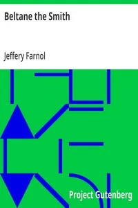 Beltane the Smith — Jeffery Farnol cover