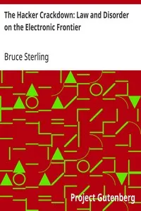 The Hacker Crackdown: Law and Disorder on the Electronic Frontier — Bruce Sterling cover