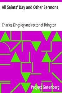 All Saints' Day and Other Sermons — Charles Kingsley cover