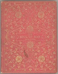 The Soul of Man under Socialism — Oscar Wilde cover